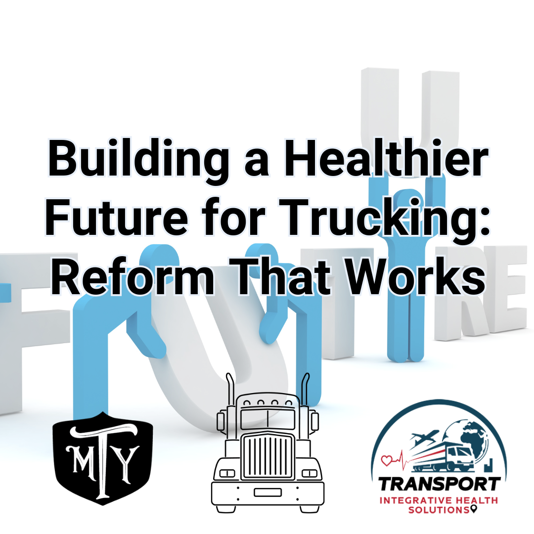 trucking healthcare reform Transport Integrative Health Solution