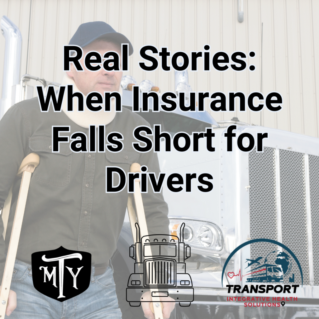 insurance gaps for truck drivers Transport Integrative Health Solution