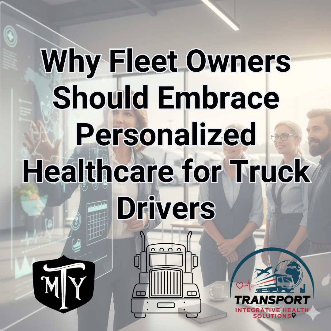 personalized healthcare for truck drivers transport Integrative Health Solutions