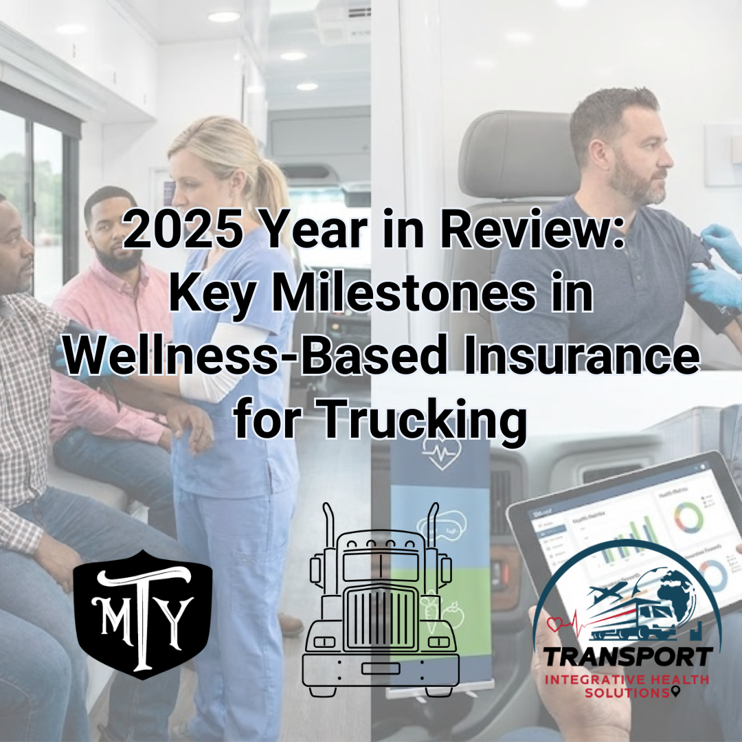 wellness-based insurance for trucking Transport INtegrative Health Solution