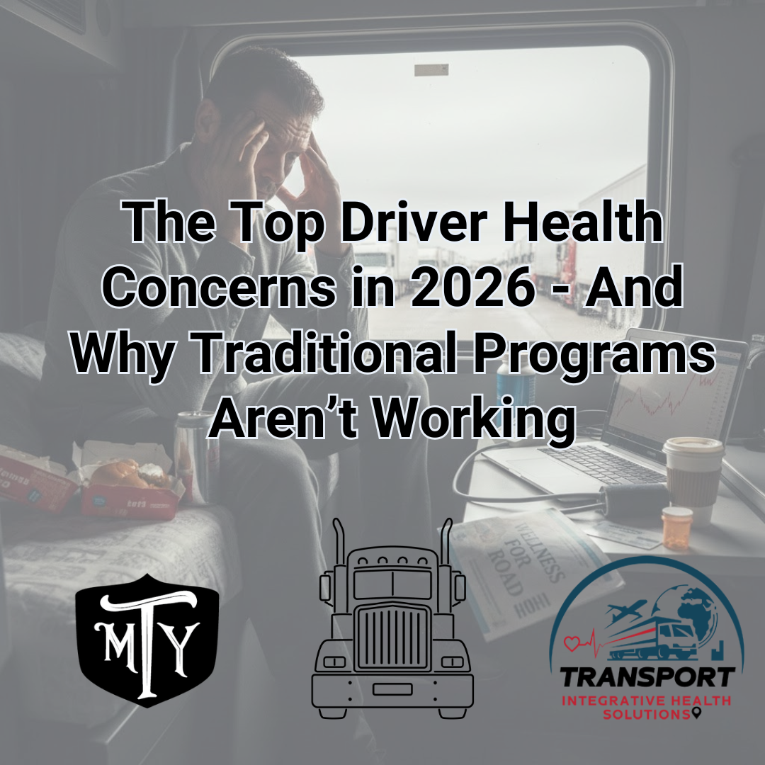 driver health concerns 2026 Transport Integrative Health Solution