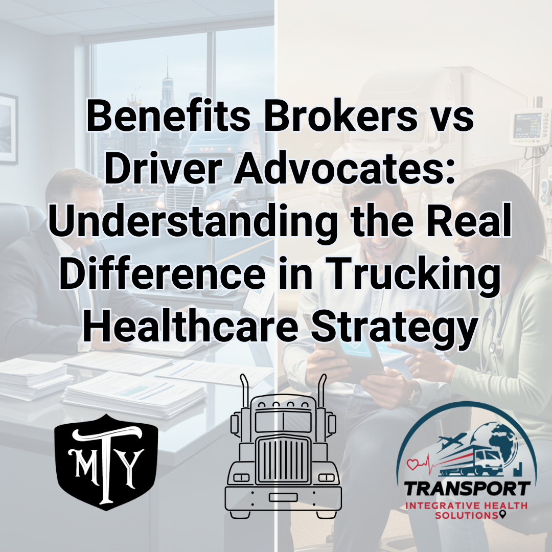 benefits brokers vs driver advocates Transport Integrative Health Solution
