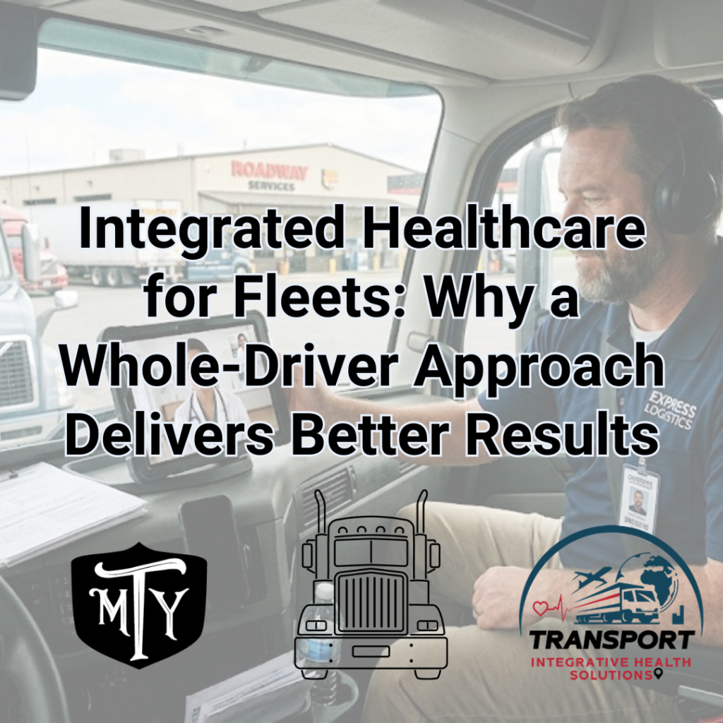 Integrated Healthcare for Fleets Transport Integrative Health Solution