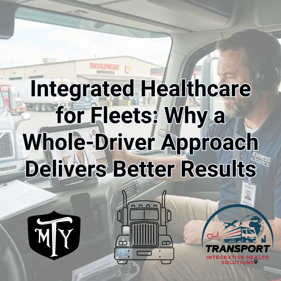 Integrated Healthcare for Fleets Transport Integrative Health Solution