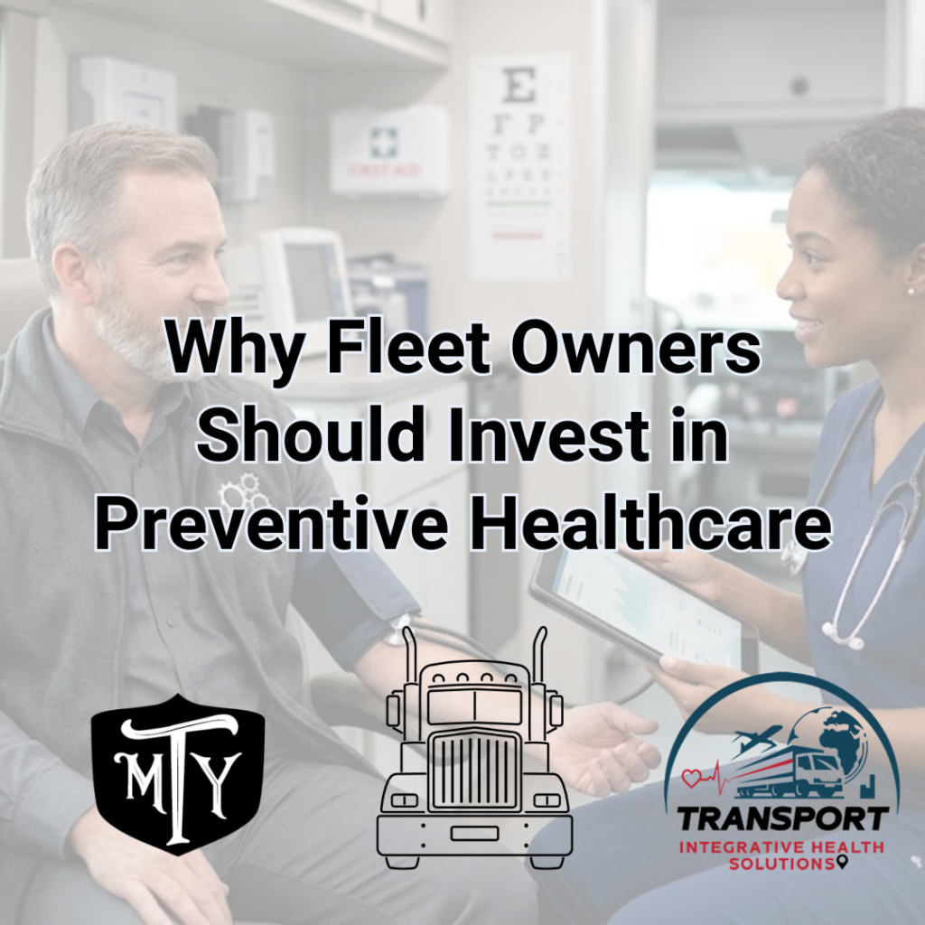 Preventive Healthcare for Fleets Transport Integrative Health Solution