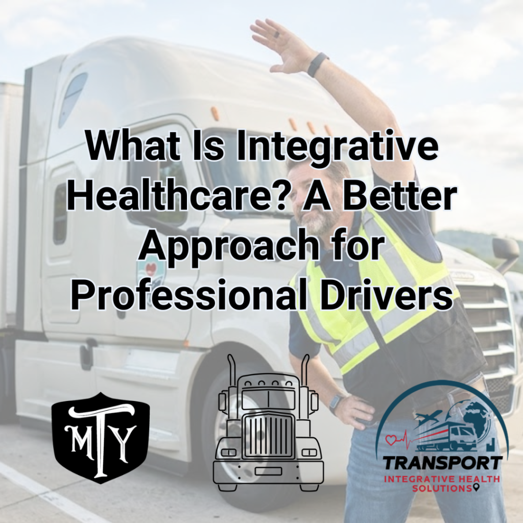 The Future of Driver Healthcare Transport Integrative Health Solution
