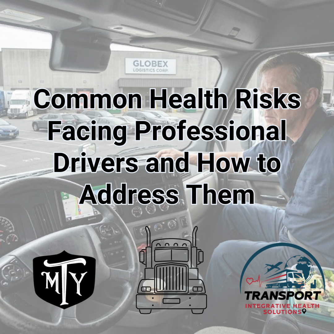 health risks for professional drivers Transport Integrative Health Solution