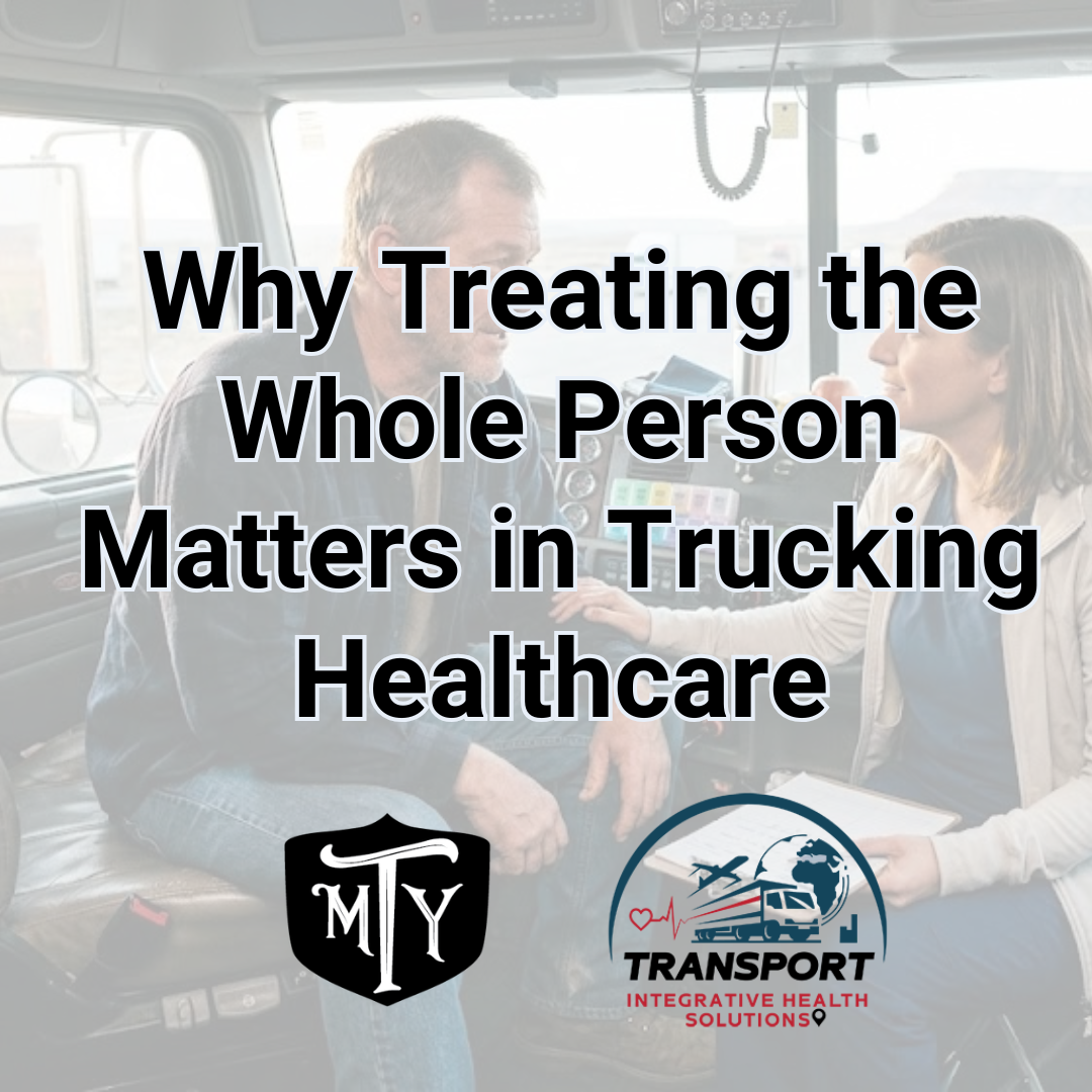 Whole-person healthcare for truck drivers Transport Integrative Health Solution